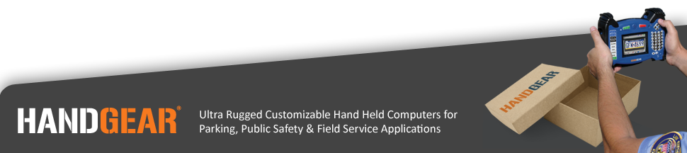 HANDGEAR ultra rugged handheld computer for parking enforcement, law enforcement, field service, military, government, agriculture and more.